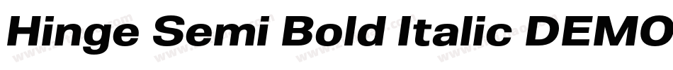 Hinge Semi Bold Italic DEMO字体转换